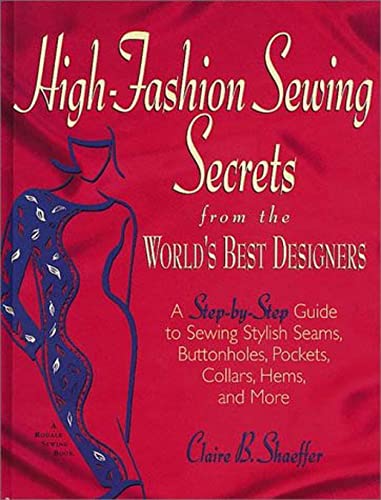 High Fashion Sewing Secrets from the World's Best Designers Cover