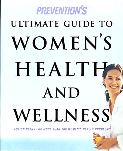 Prevention's ultimate guide to women's health and wellness Cover