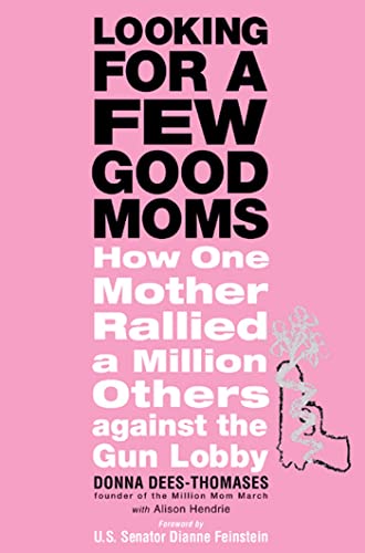 Looking for a Few Good Moms Cover