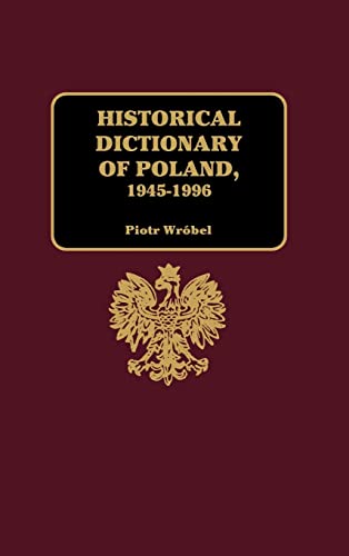 Historical Dictionary of Poland, 1945-1996 Cover