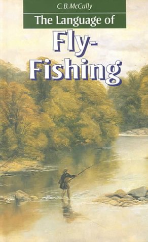 The Language of Fly-Fishing Cover