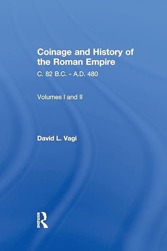 Coinage and history of the Roman Empire, c. 82 B.C.--A.D. 480 Cover