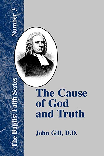 The Cause of God and Truth (Baptist Faith) Cover