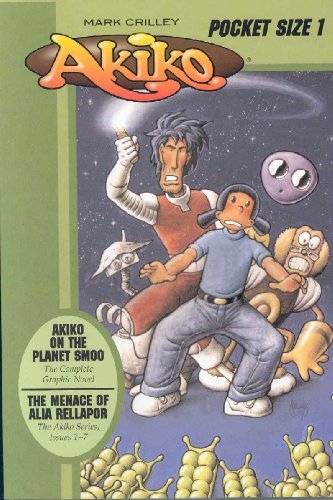 Akiko on the Planet Smoo / The Menace of Alia Rellapor, Part One Cover