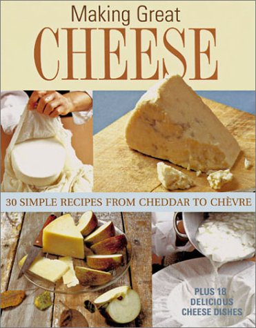 Making Great Cheese At Home Cover