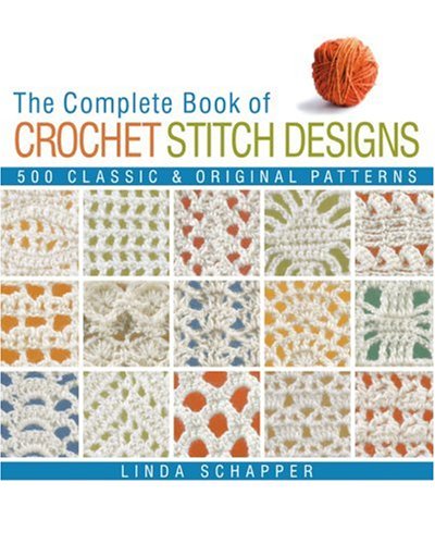 Complete book of crochet stitch designs Cover