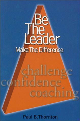 Be the Leader; Make the Difference Cover