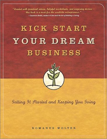Kick Start Your Dream Business Cover
