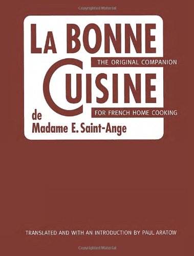 La Bonne Cuisine de Madame E. Saint-Ange Cover