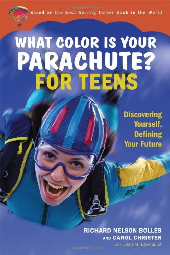 What Color Is Your Parachute for Teens Cover