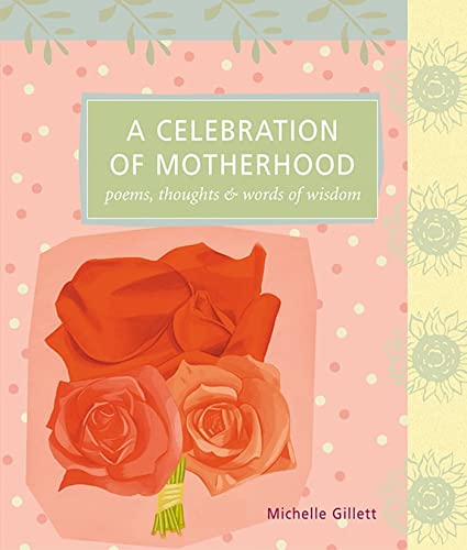 A Celebration of Motherhood Cover