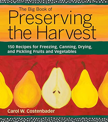 The big book of preserving the harvest Cover
