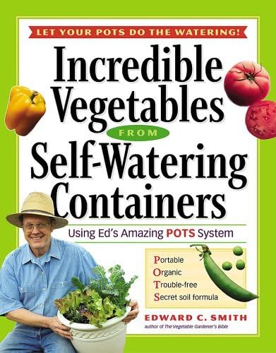 Incredible vegetables from self-watering containers Cover