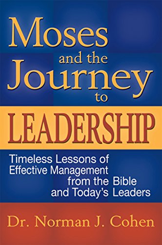 Moses and the Journey to Leadership Cover