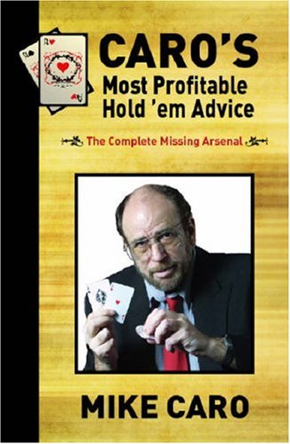 Caro's most profitable hold'em advice Cover