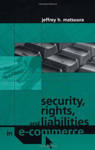Security, rights, and liabilities in e-commerce Cover