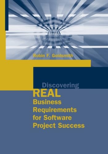 Discovering Real Business Requirements for Software Project Success (Computing Library) Cover