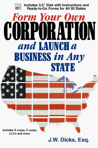 Form your own corporation and launch a business in any state Cover