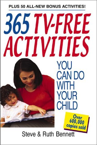 365 Tv-Free Activities You Can Do With Your Child Cover