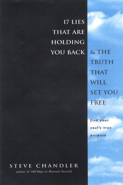 17 Lies That Are Holding You Back and the Truth That Will Set You Free Cover