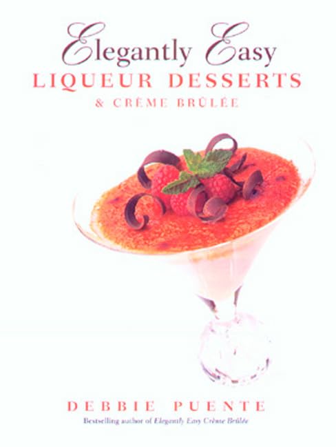 Elegantly Easy Liqueur Desserts Cover