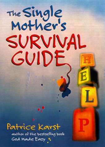 The Single Mother's Survival Guide Cover