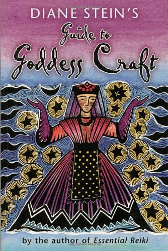 Diane Stein's Guide to goddess craft. Cover