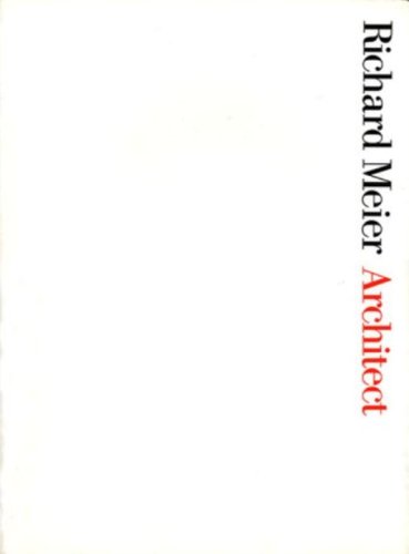 Richard Meier, architect Cover