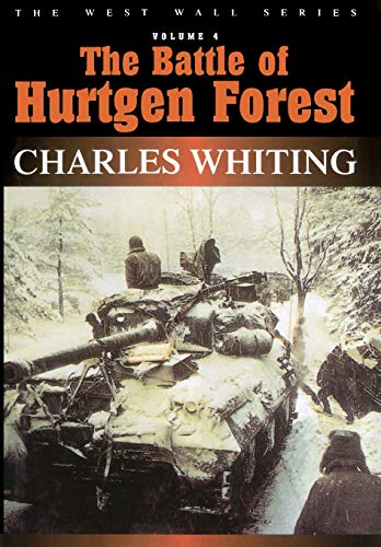 The Battle of Hurtgen Forest (West Wall Series) (West Wall) Cover