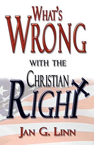 What's Wrong With The Christian Right Cover