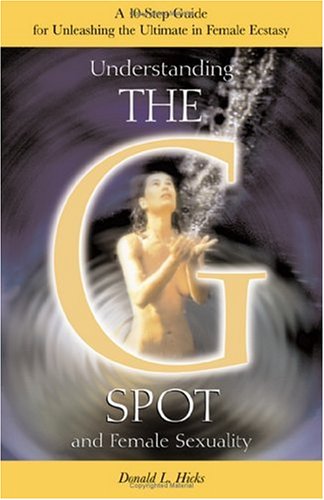 Understanding the G-Spot and Female Sexuality Cover
