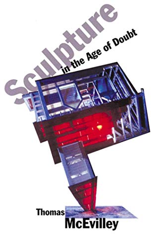Sculpture in the age of doubt Cover