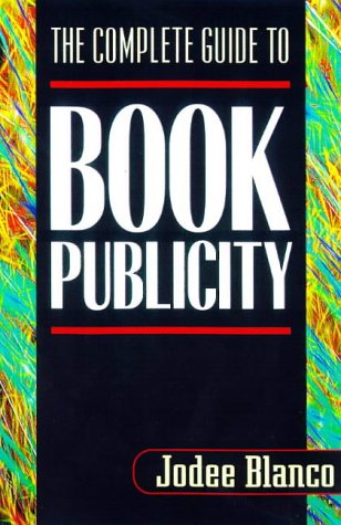 The complete guide to book publicity Cover