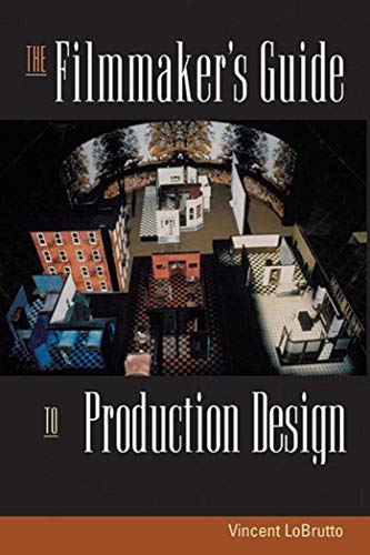 The filmmaker's guide to production design Cover