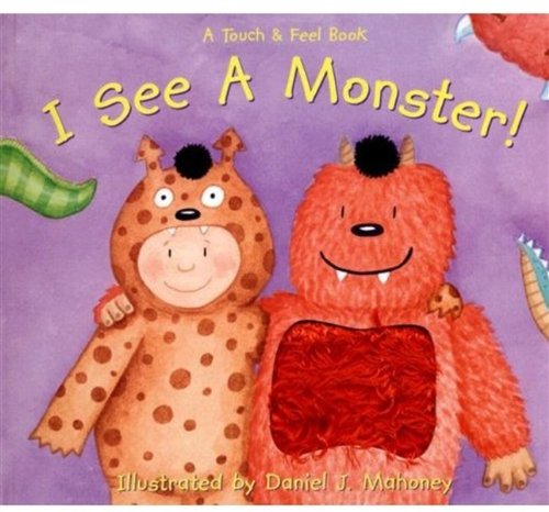 I See a Monster! (Touch & Feel) Cover