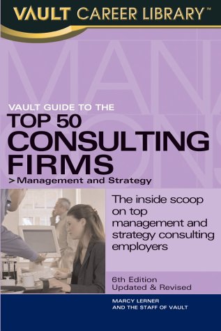 Vault Guide to the Top 50 Consulting Firms Cover