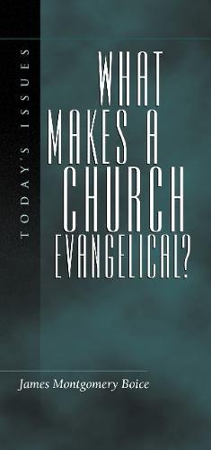What Makes a Church Evangelical? Cover