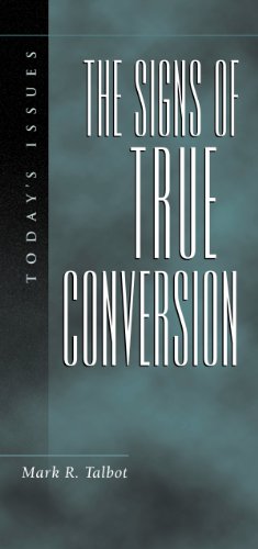Signs of True Conversion (Today's Issues (Wheaton, Ill.).) Cover