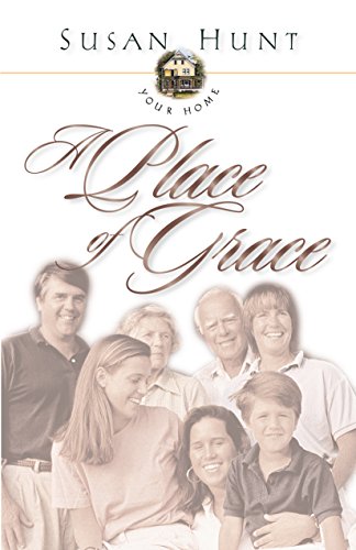 Your Home a Place of Grace Cover