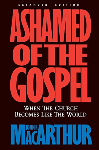 Ashamed of the Gospel Cover
