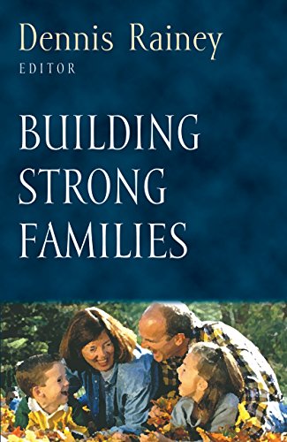 Building Strong Families (Foundations for the Family Series) Cover