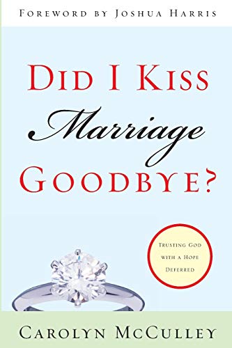 Did I Kiss Marriage Goodbye? Cover