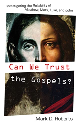 Can We Trust the Gospels? Cover