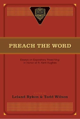 Preach the Word: Essays on Expository Preaching Cover