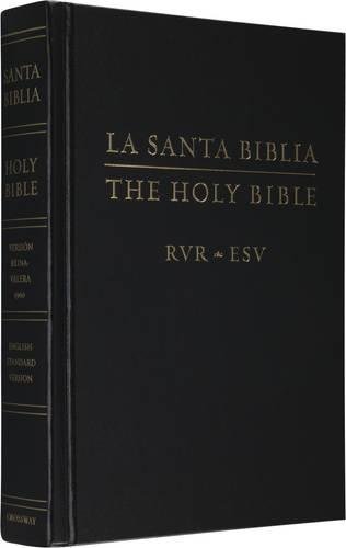 ESV, Spanish/English Parallel Bible (La Santa Biblia / The Holy Bible: RVR / ESV) Cover