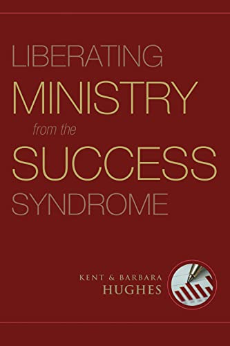Liberating Ministry from the Success Syndrome Cover