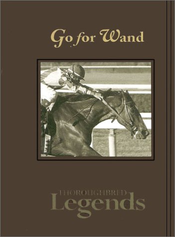 Go for Wand (Thoroughbred Legends) Cover