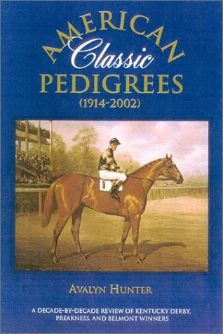 American classic pedigrees (1914-2002) Cover