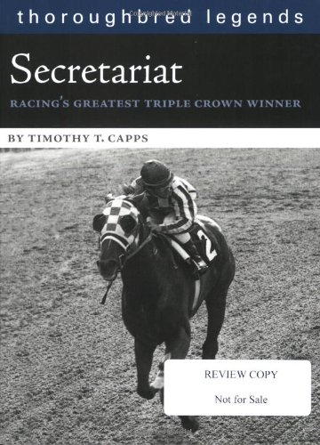 Secretariat (Thoroughbred Legends (Unnumberd)) Cover