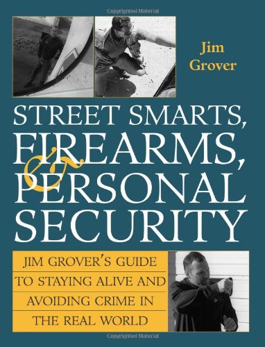 Street smarts, firearms, & personal security Cover